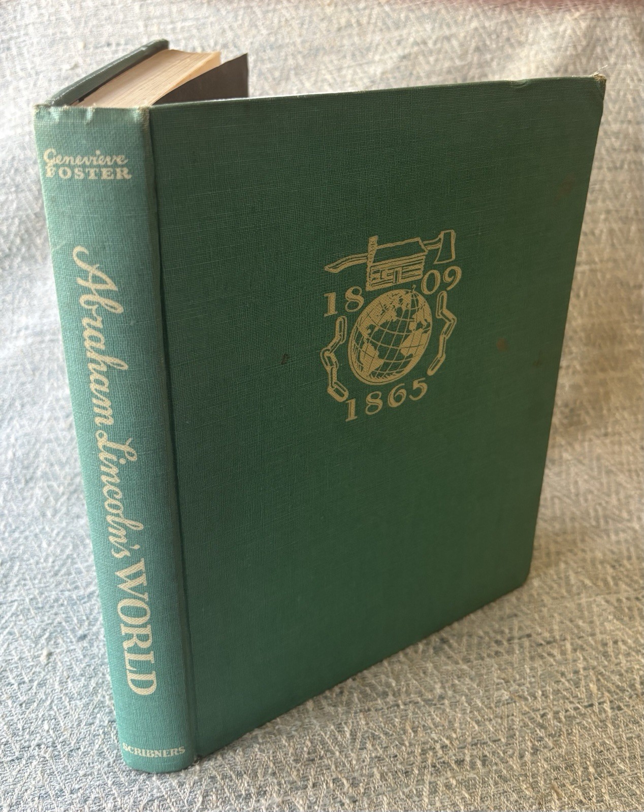 Abraham Lincoln’s World 1809-1865 by Genevieve Foster – 1944 Scribner’s Sons NY
