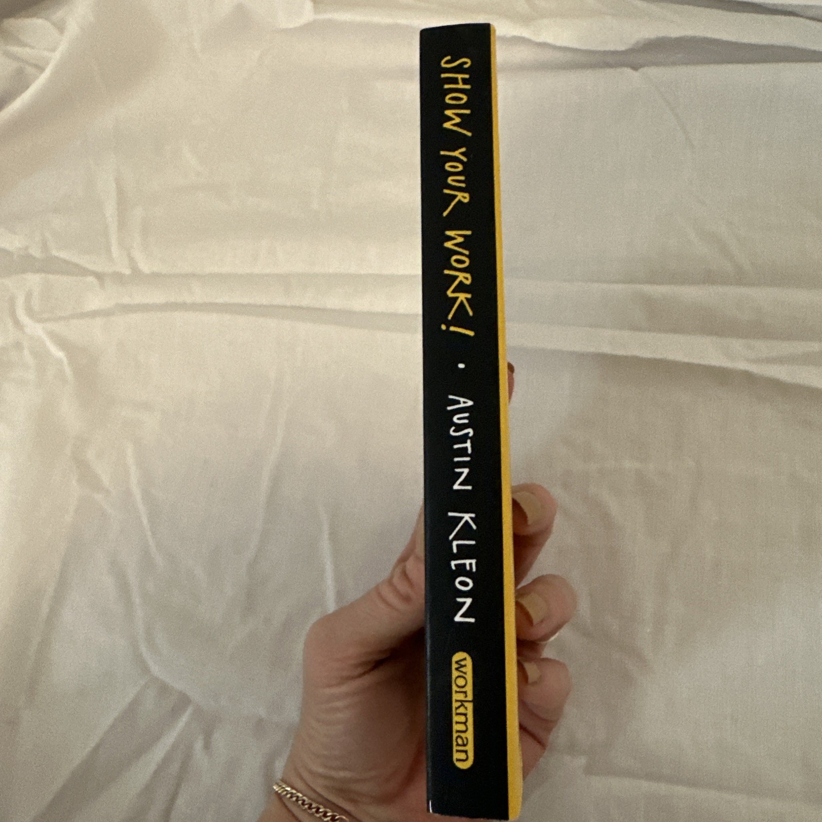 Show Your Work! By Austin Kleon Creative Success Marketing Paperback Like New