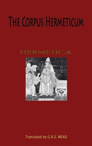 Corpus Hermeticum (Hardback)