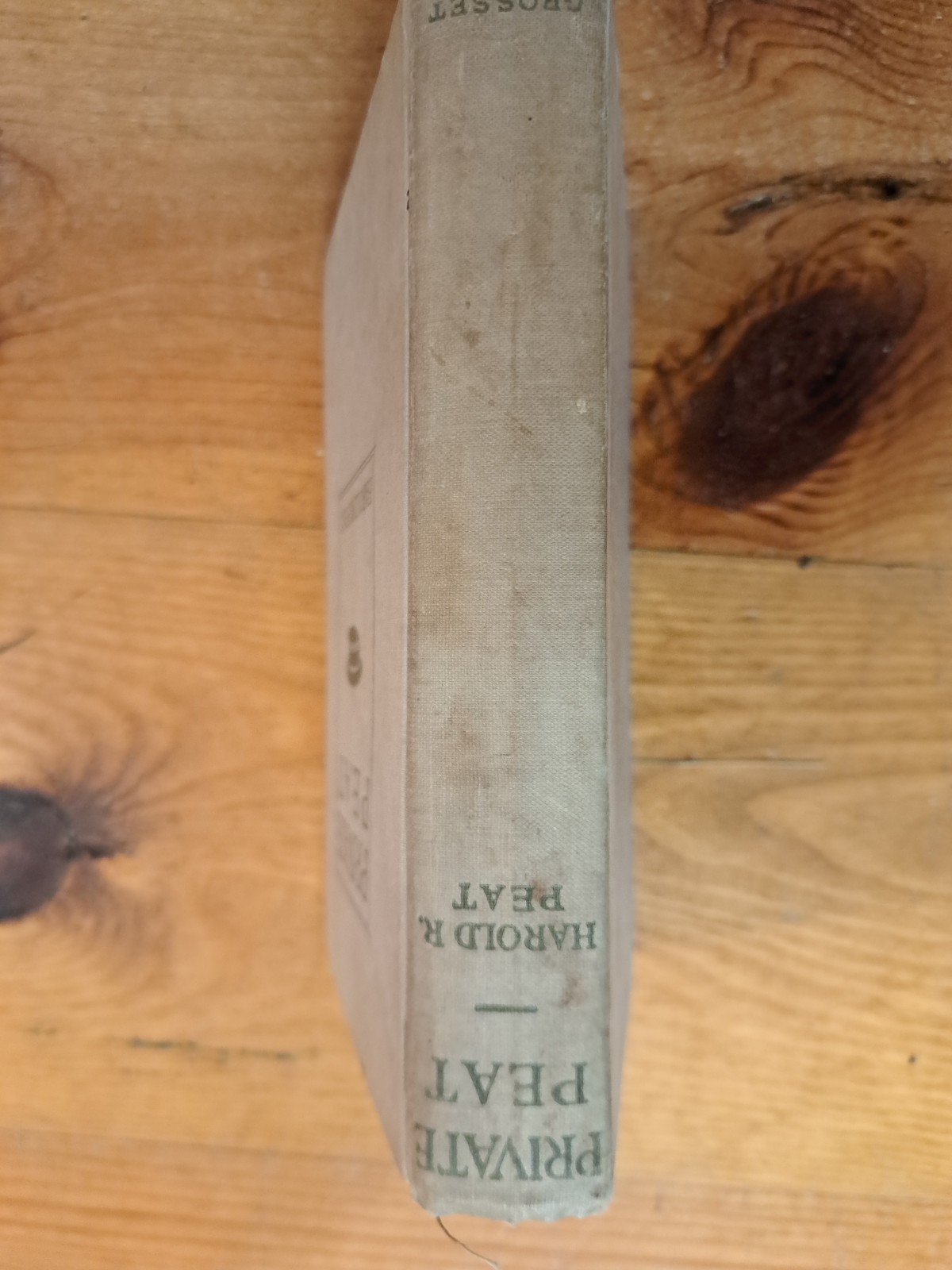 1917 Private Pete by Harold R Peat **SIGNED BY AUTHOR**