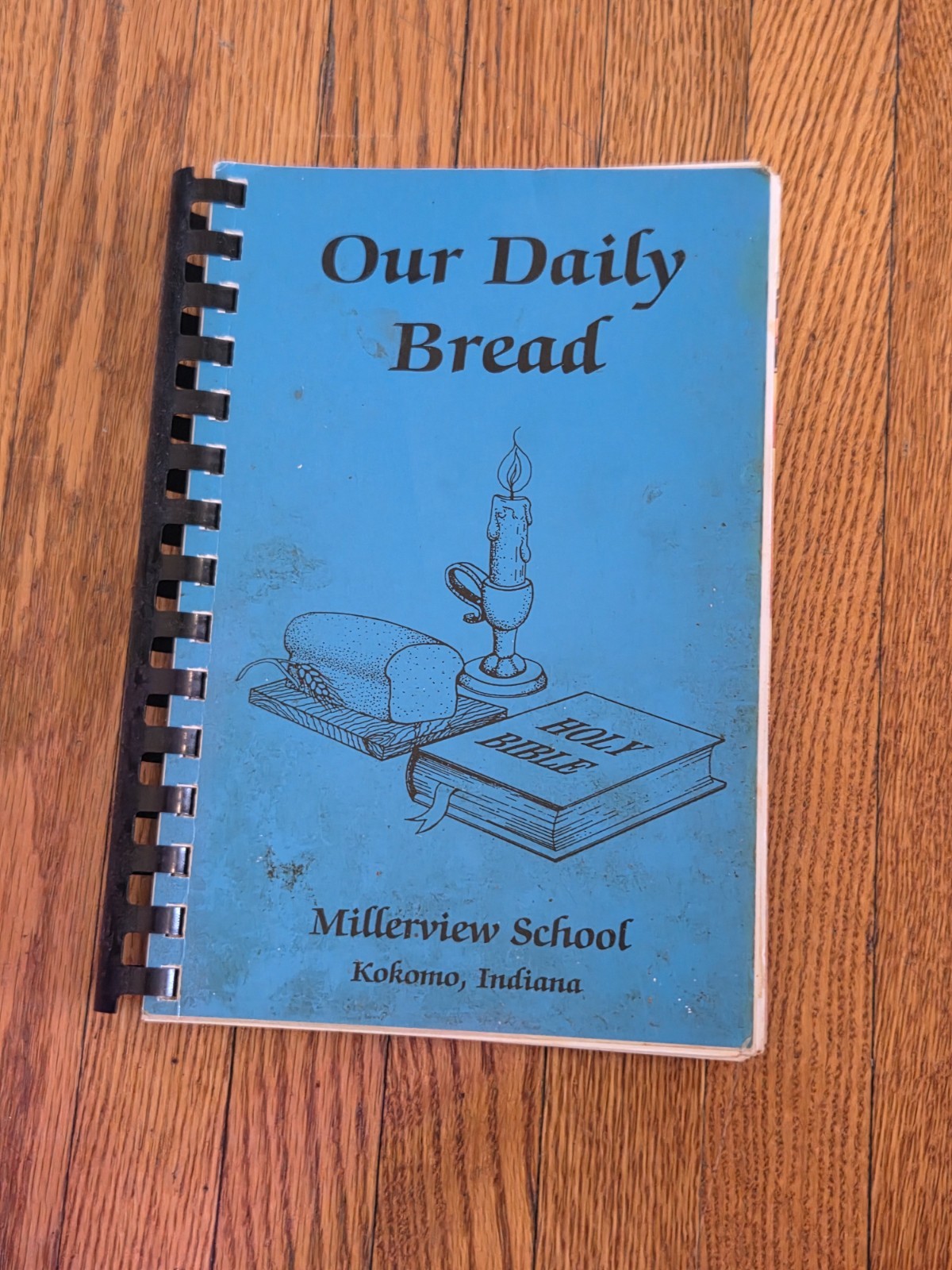 Our Daily Bread Cookbook Millerview School Kokomo IN Amish Mennonite Recipes