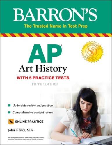 AP Art History: With 5 Practice Tests (Barron’s Test Prep) – VERY GOOD