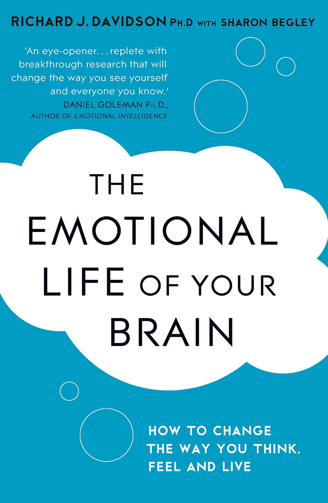 The Emotional Life of Your Brain – paperback Richard Davidson Sharon Begley
