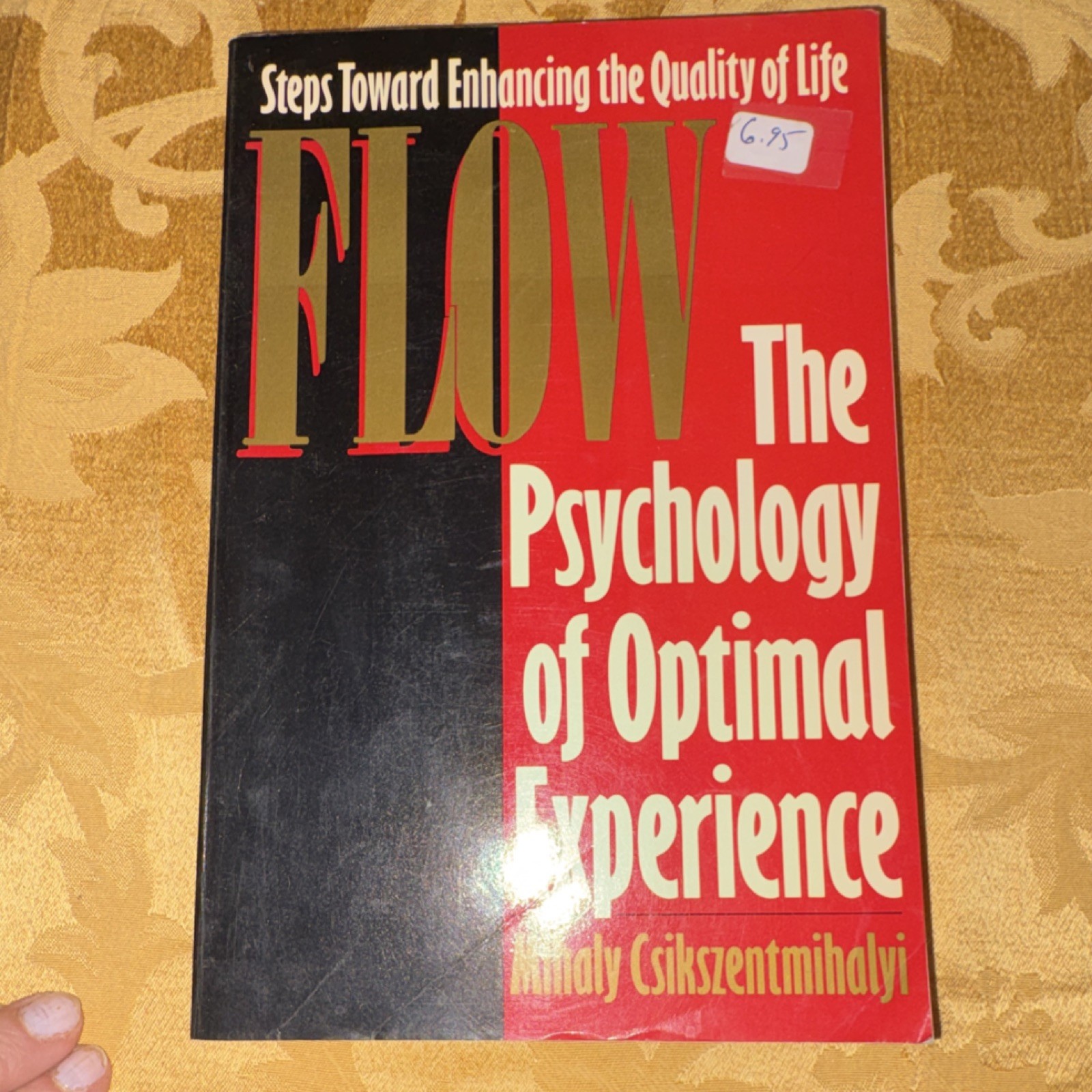 Flow: The Psychology of Optimal Experience Mihaly Csikszentmihalyi Harper & Row…