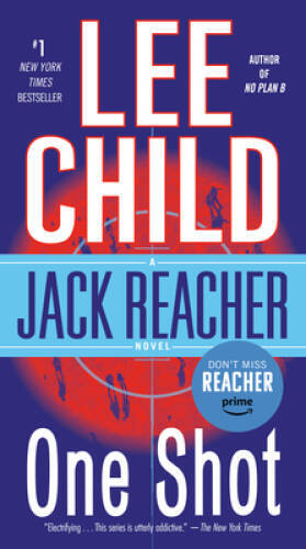 One Shot (Jack Reacher, No. 9) – Mass Market Paperback By Child, Lee – VERY GOOD