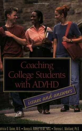 Coaching College Students With – Paperback, by Patricia O. Quinn; – Very Good