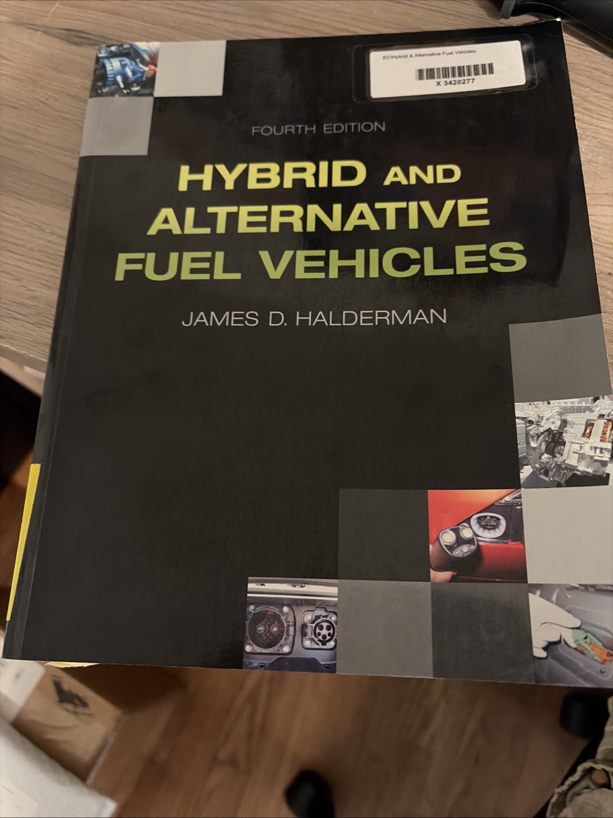 Hybrid And Alternative Fuel Vehicles 4e