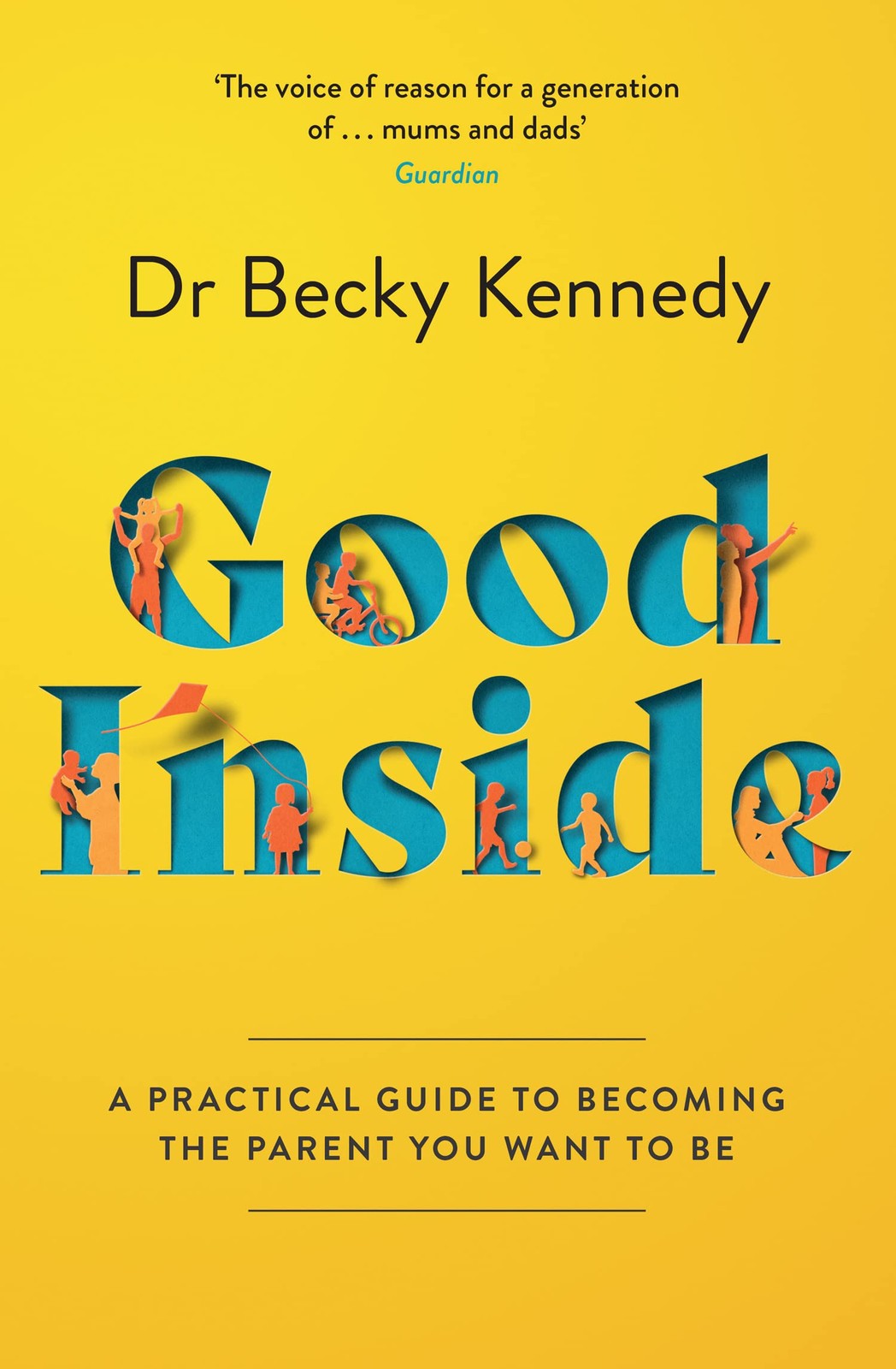 Good Inside by Dr Becky Kennedy – paperback HERRERA MESA, L