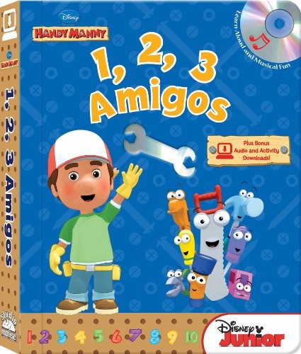 DISNEY HANDY MANNY 1, 2, 3, AMIGOS (WITH EASY-TO-DOWNLOAD By Laura Gates Galvin