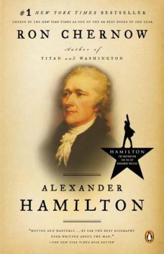 Alexander Hamilton – Paperback By Chernow, Ron – GOOD