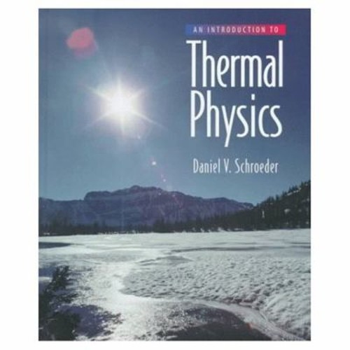 An Introduction to Thermal Physics Hardcover Daniel V. Schroeder