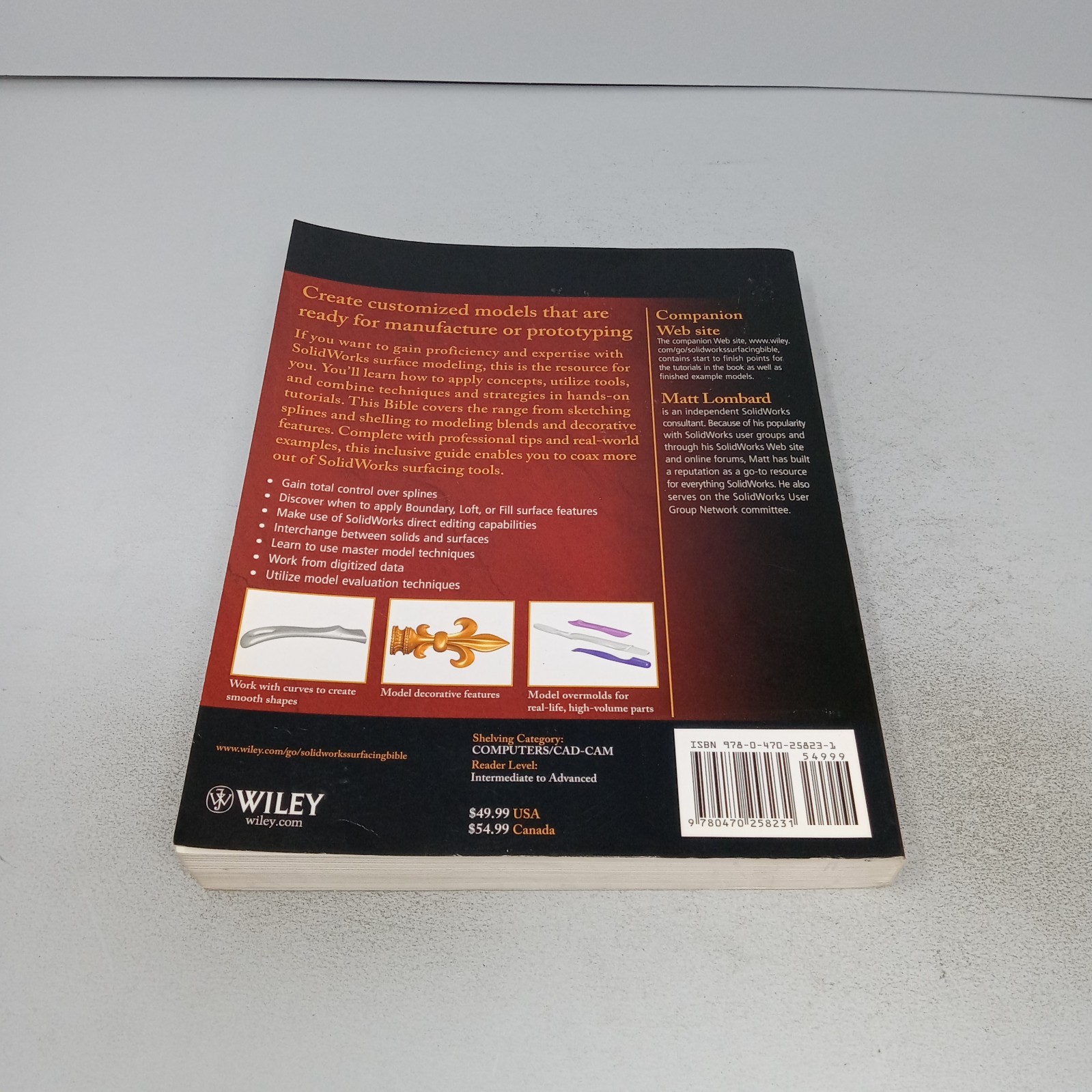 SolidWorks Surfacing and Complex Shape Modeling Bible 2008 Wiley PB Matt Lombard