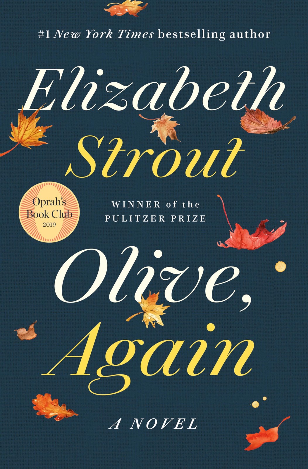 Olive, Again: A Novel Strout, Elizabeth hardcover Very Good