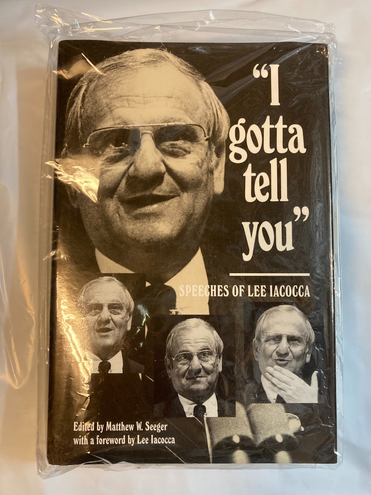 “ I Gotta Tell You” Speeches Of Lee Iacocca By Seeger. -New In Plastic-