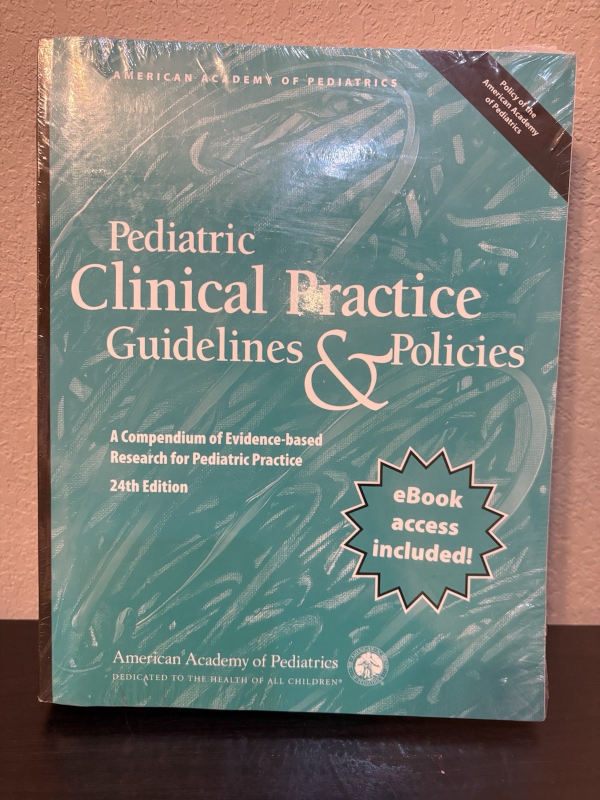 Pediatric Clinical Practice Guidelines & Policies 24th Edition Ebook Access