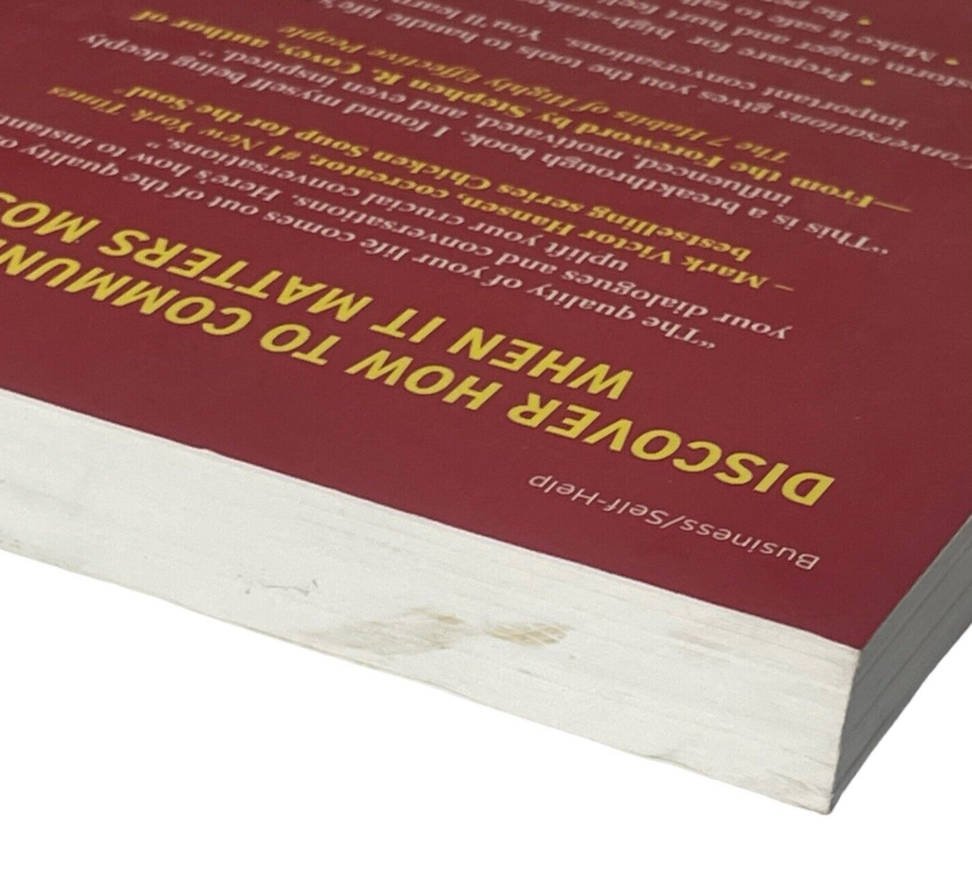 Crucial Conversations: Tools for Talking When Stakes Are High by Kerry Patterson