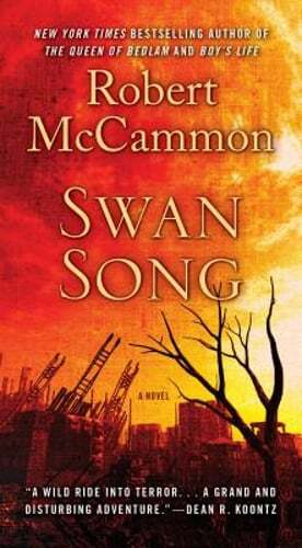 Swan Song by Robert McCammon: Used