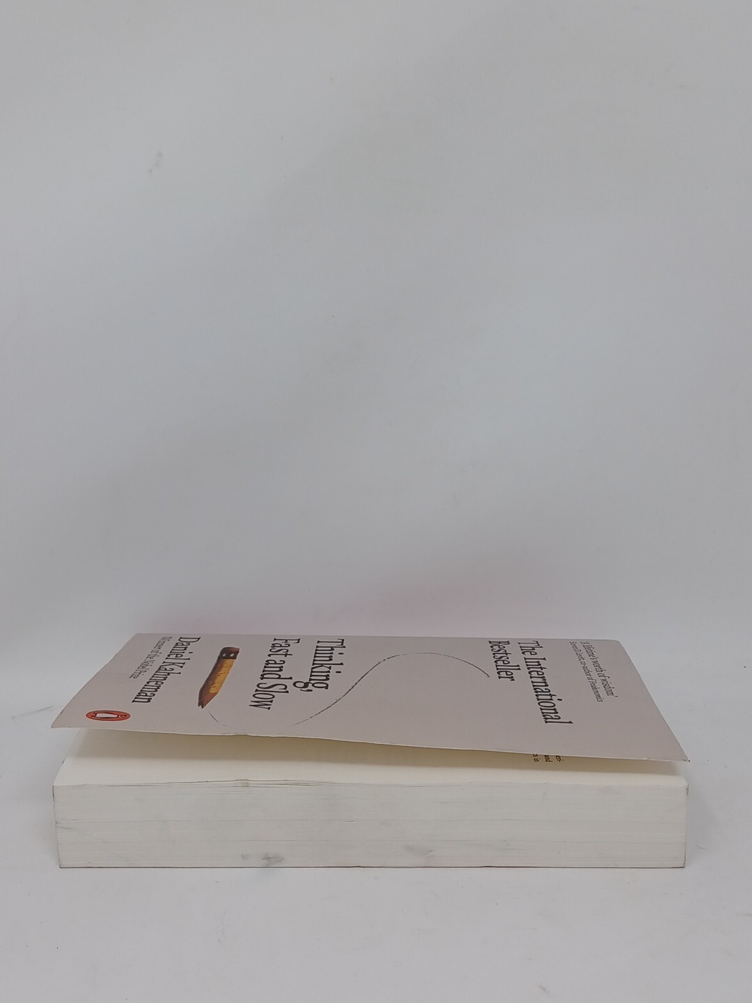 Thinking, Fast and Slow by Daniel Kahneman, Paperback