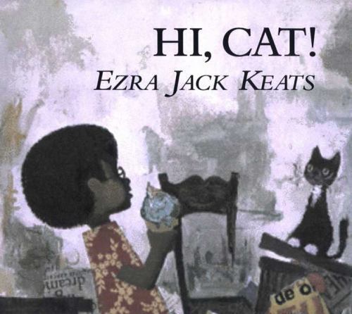 Hi, Cat! by Keats, Ezra Jack