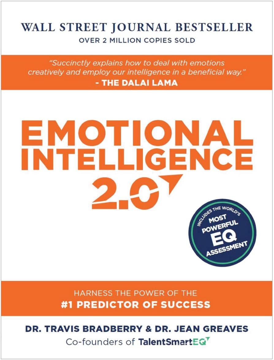 Emotional Intelligence 2.0 – Bradberry, Dr Travis|Greaves Dr, Dr Jean|Lencio…
