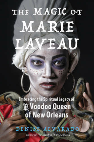 The Magic of Marie Laveau: Embracing the Spiritual Legacy of the Voodoo Q – GOOD