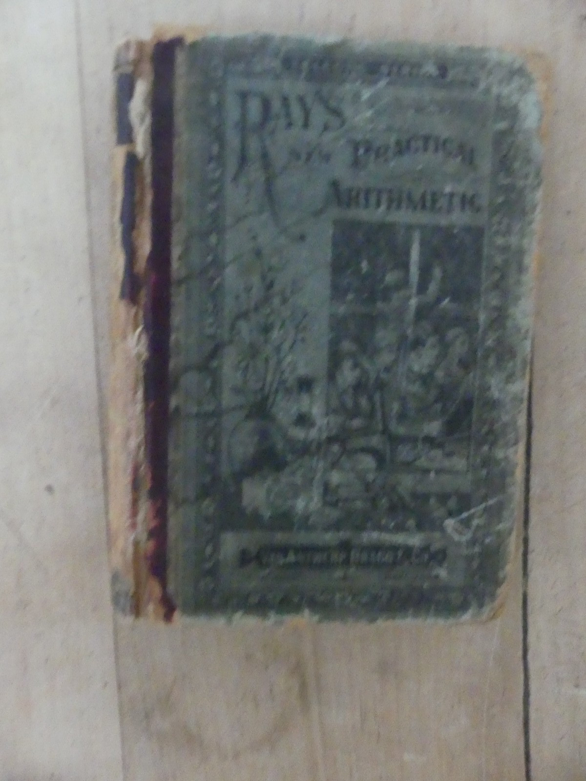 Ray’s New Practical Arithmetic, 1877