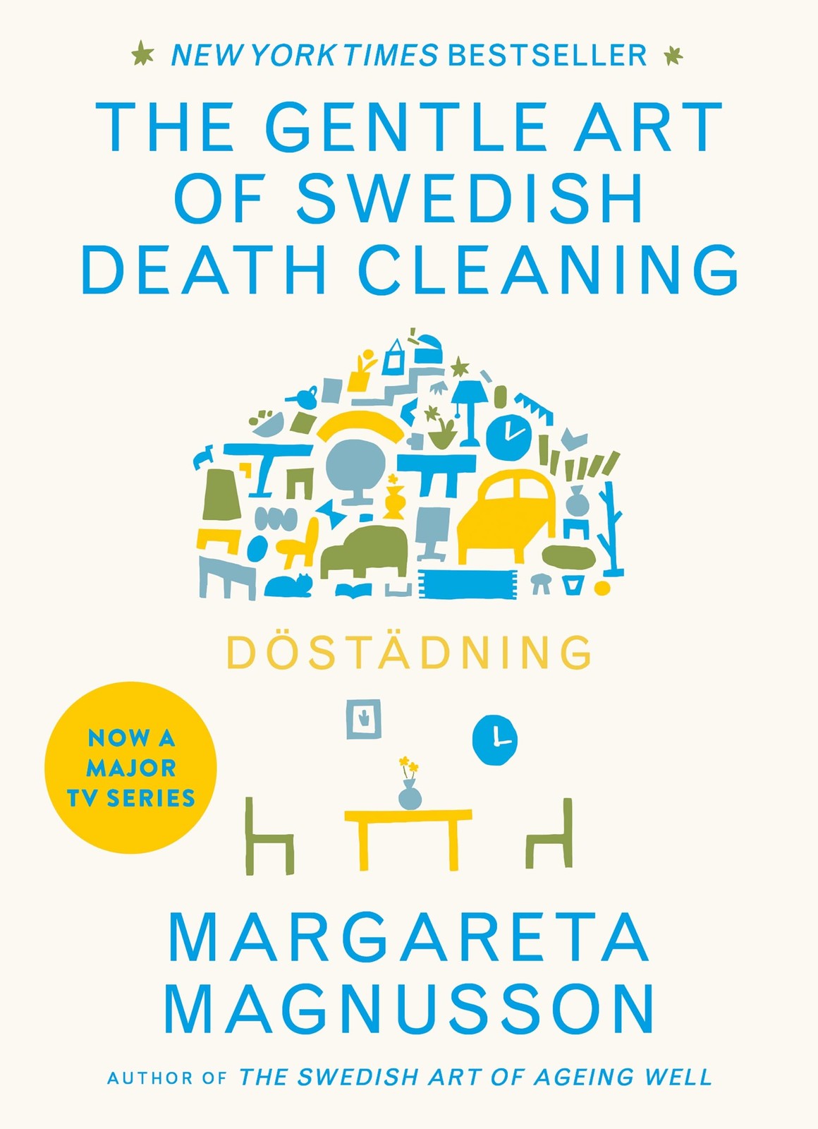 Dstadning Swedish Art of Death Cleaning (International Edition)