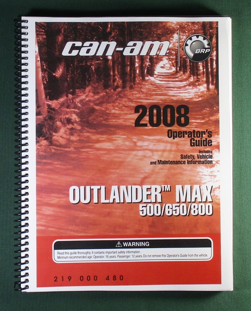 2008 Can-Am Outlander MAX 650 EFI Owner’s Manual: 160 Pages & Protective Covers!