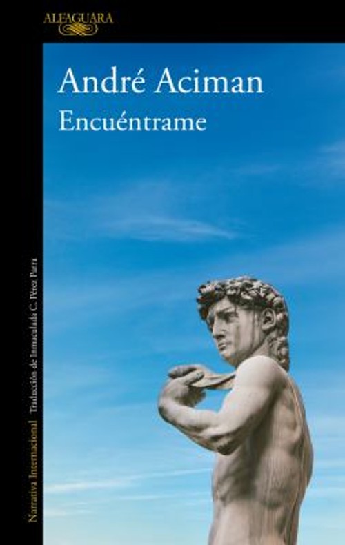 Encuéntrame / Find Me Paperback Andre, Aciman, André Aciman