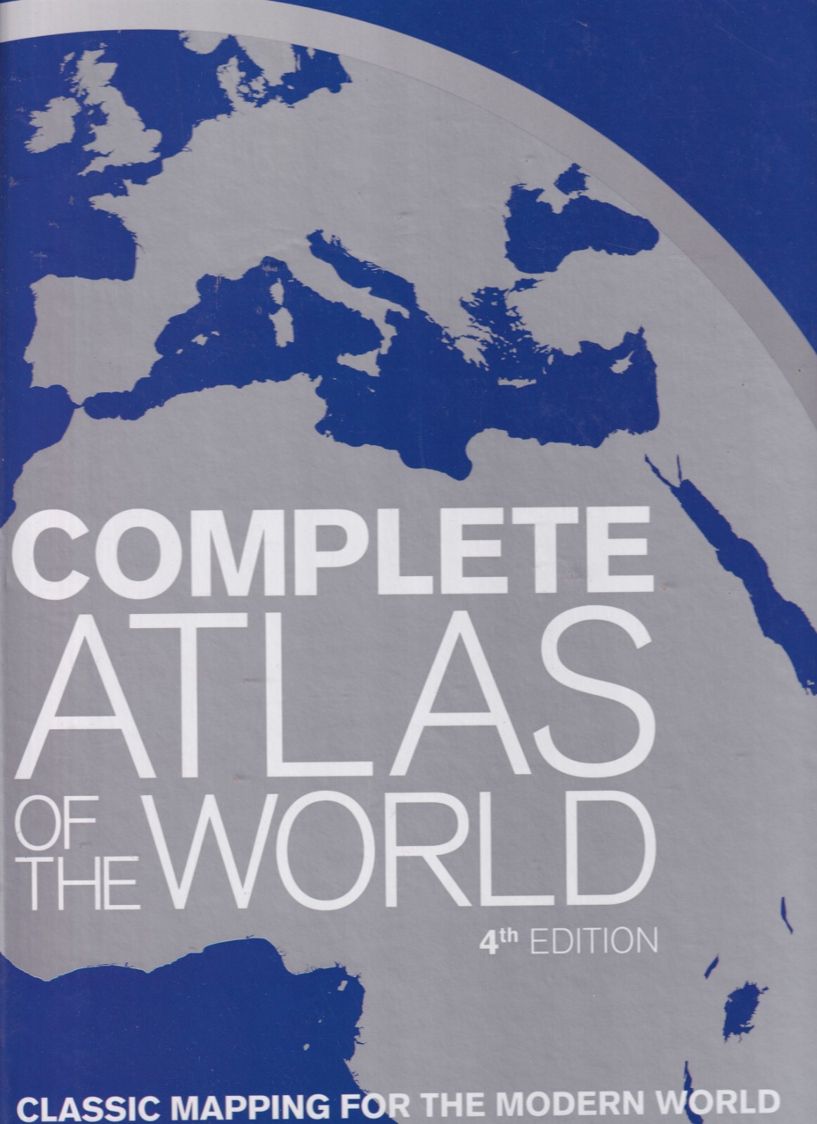 COMPLETE ATLAS OF THE WORLD, 4th Edition (2019 Hardcover){iI1}