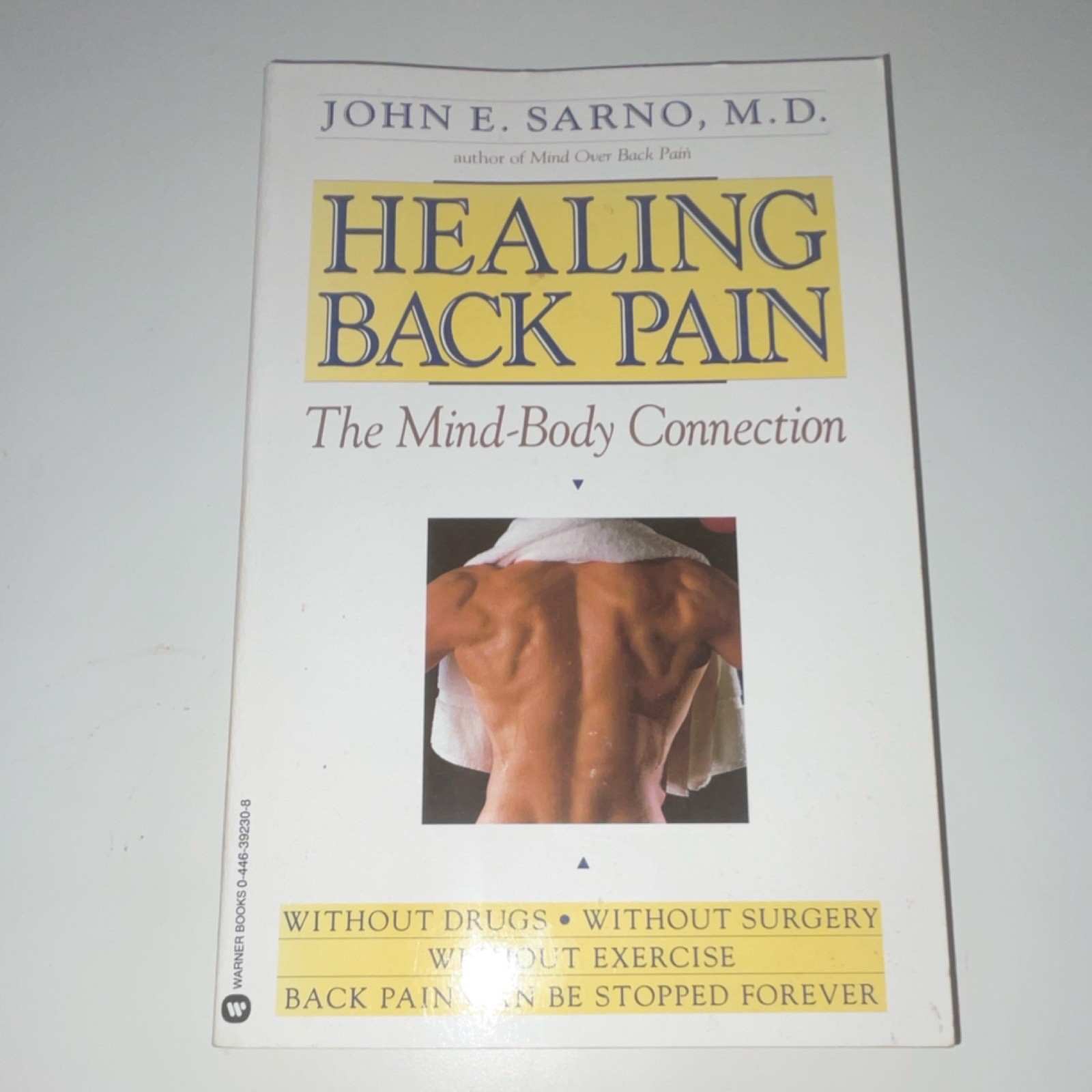 John E. Sarno M.D. Healing Back Pain: Mind-Body Connection 1991 PB 208p