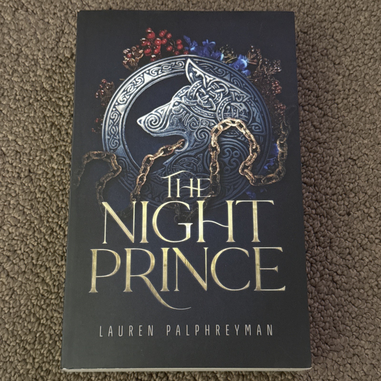 The Night Prince: a Fantasy Romance (The Wolf King) Lauren Palphreyman Paperback