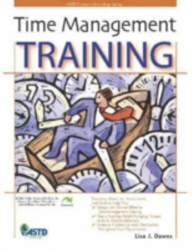 Time Management Training – 156286517X, Lisa J Downs, paperback