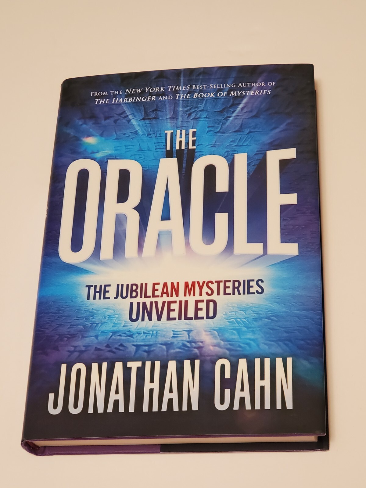 The Oracle: The Jubilean Mysteries Unveiled Jonathan Cahn New