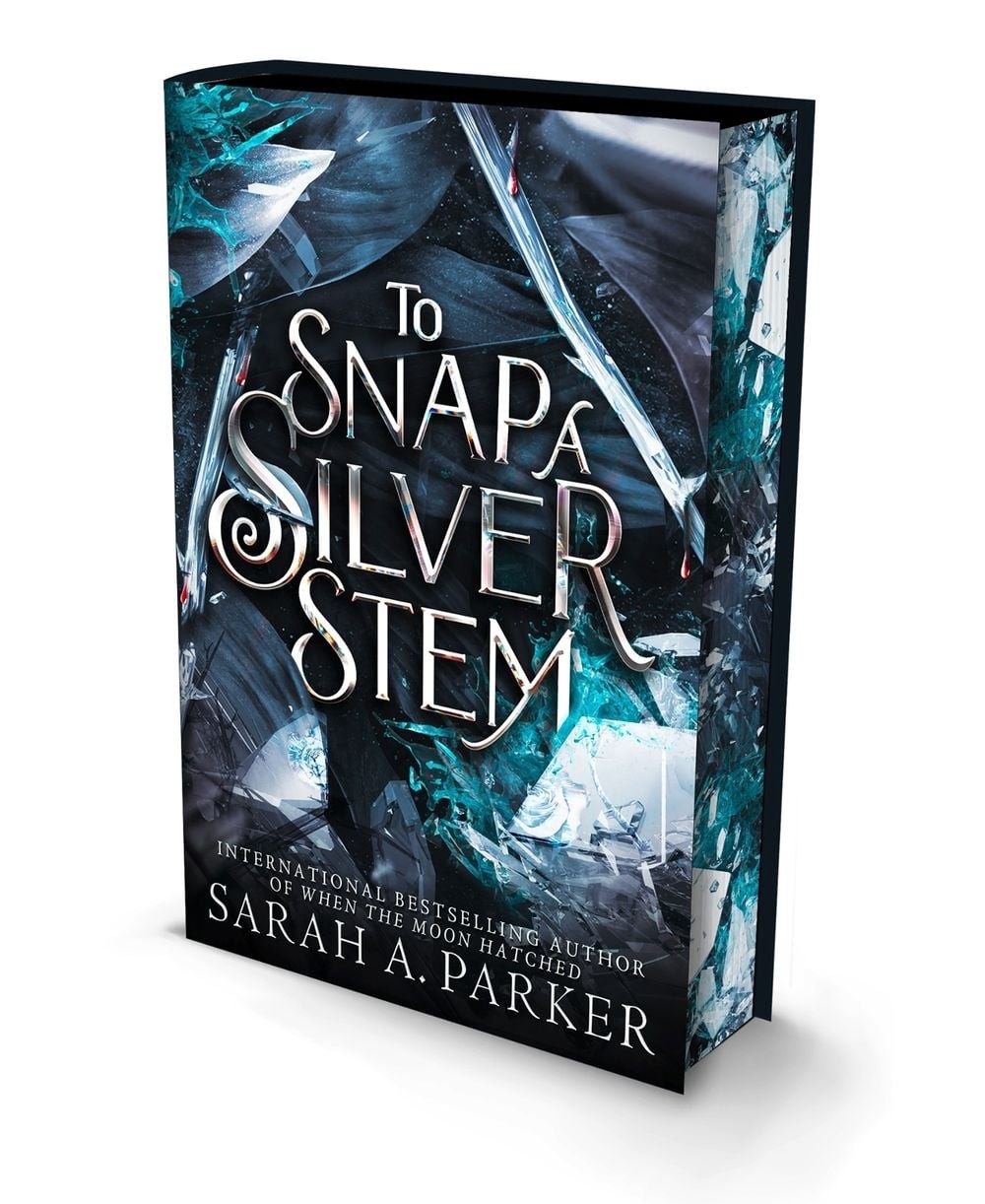 To Snap a Silver Stem by Sarah A. Parker (English) Hardcover Book