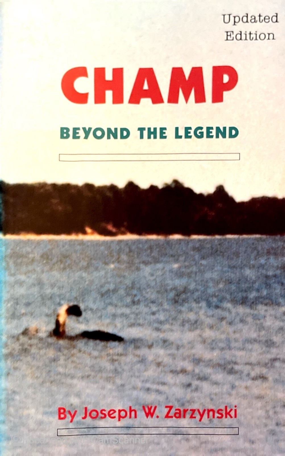 “Champ: Beyond The Legend” by Joseph W. Zarzynski