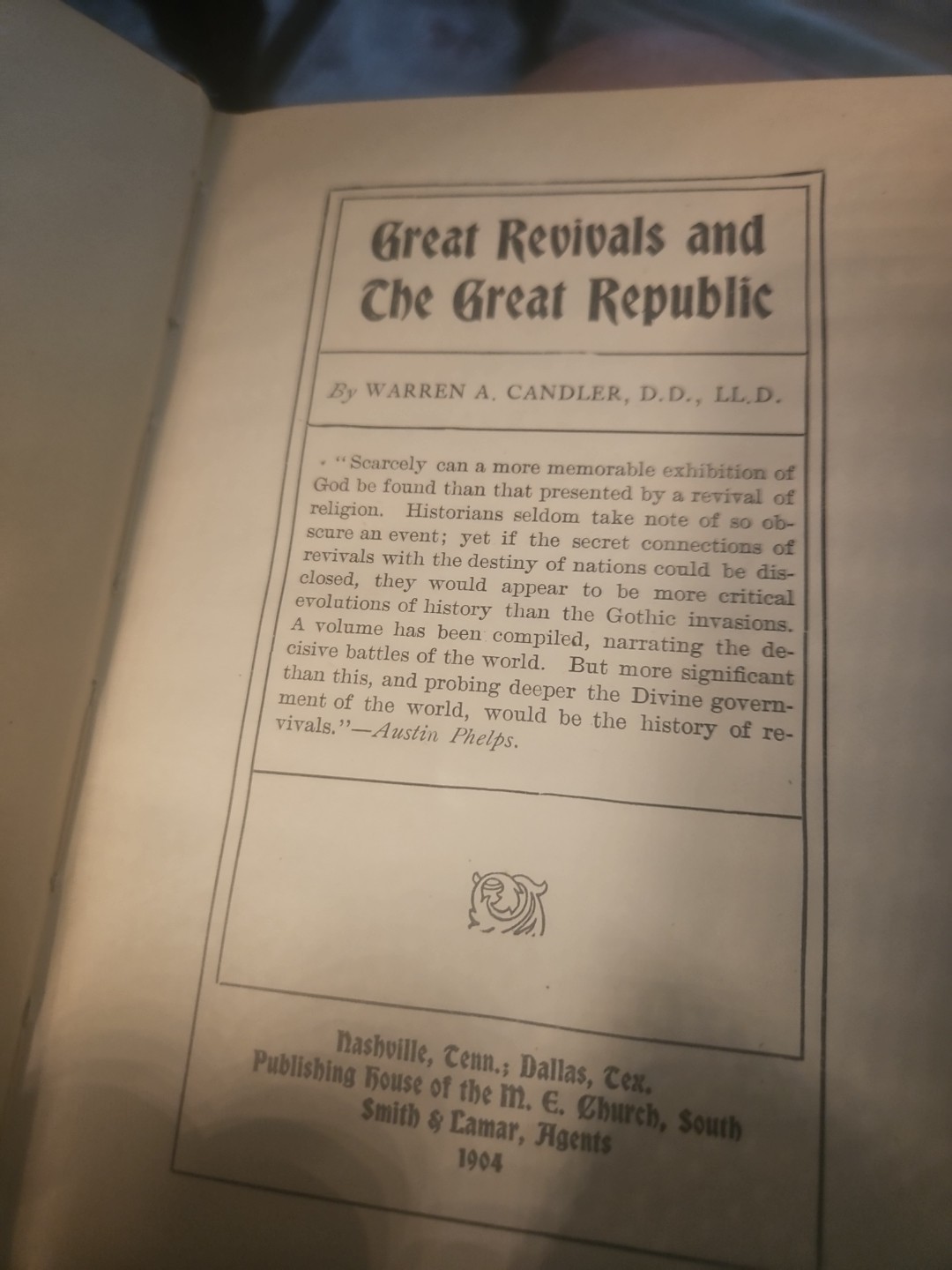 Great Revivals And The Great Republic 1904 By Warren Candler HC Library Ed BZ7