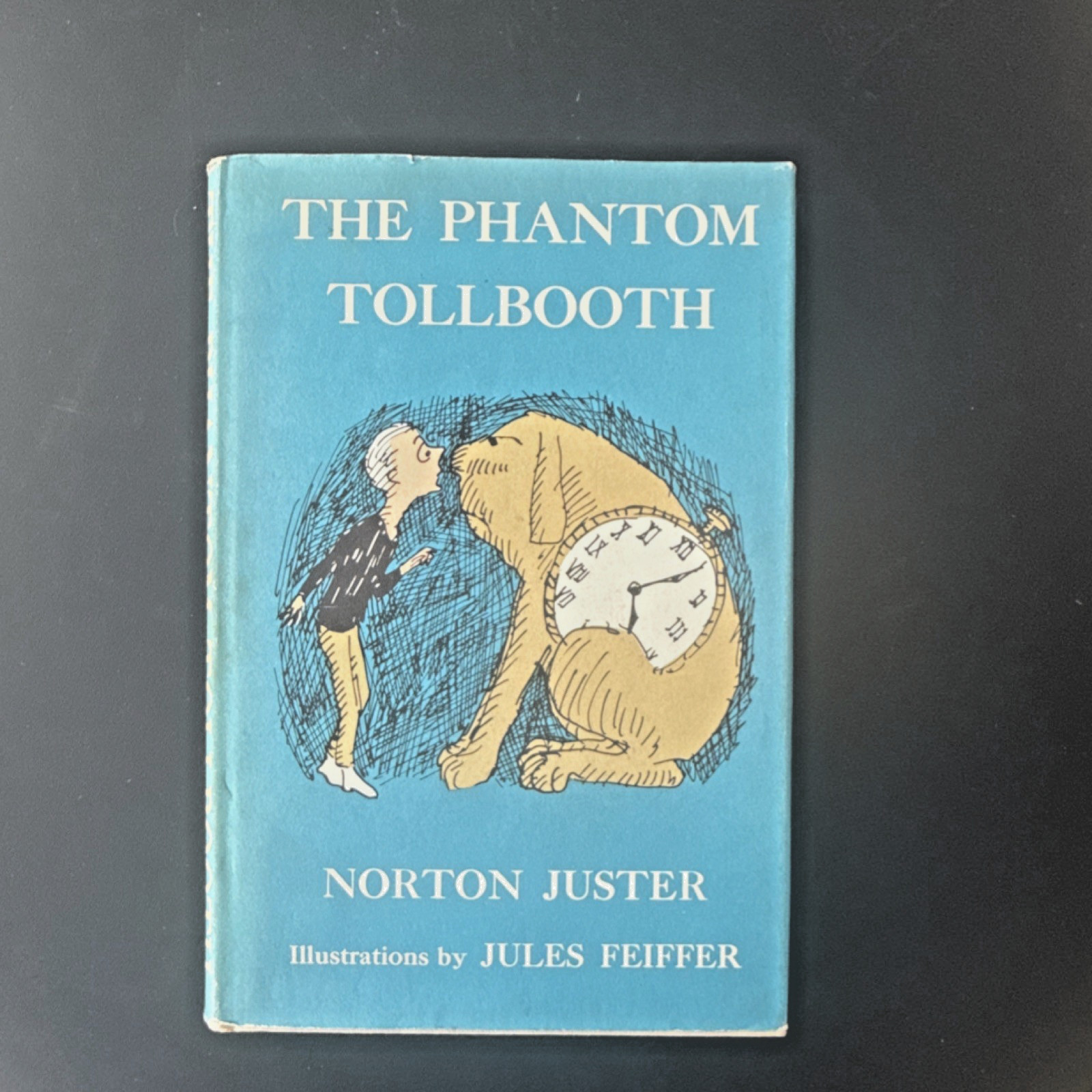 The Phantom Tollbooth by Norton Juster, illus. Feiffer, Random House 1960s HC