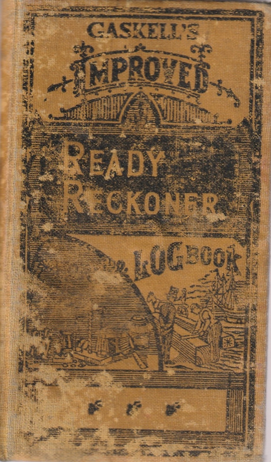 1904 Gaskell’s Improved Ready Reckoner Form and LogBook Wages Calculator