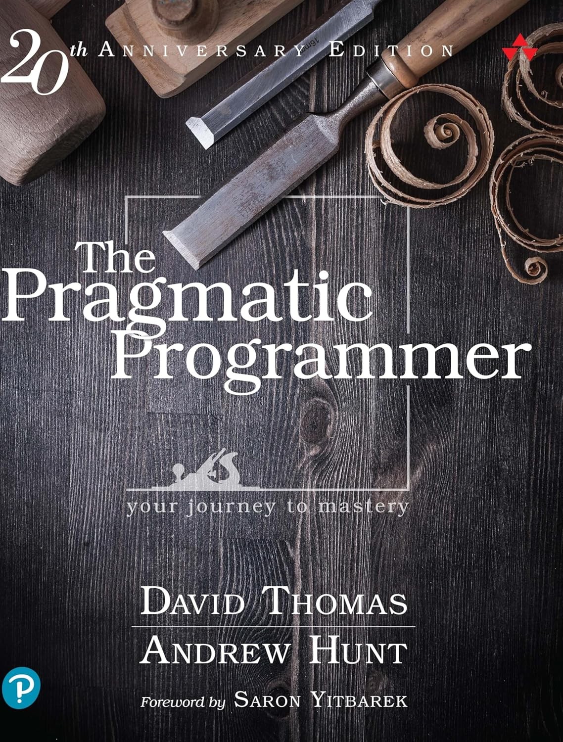 The Pragmatic Programmer: Your Journey to Mastery, 20th Anniversary Ed Hardcover