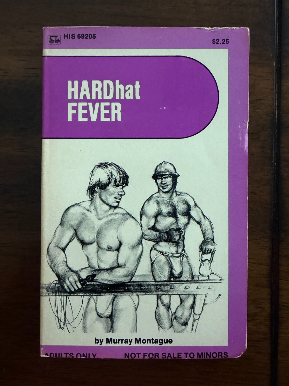 HARDHAT FEVER by Murray Montague HIS69205 Gay Pulp Paperback 1977, Very Good