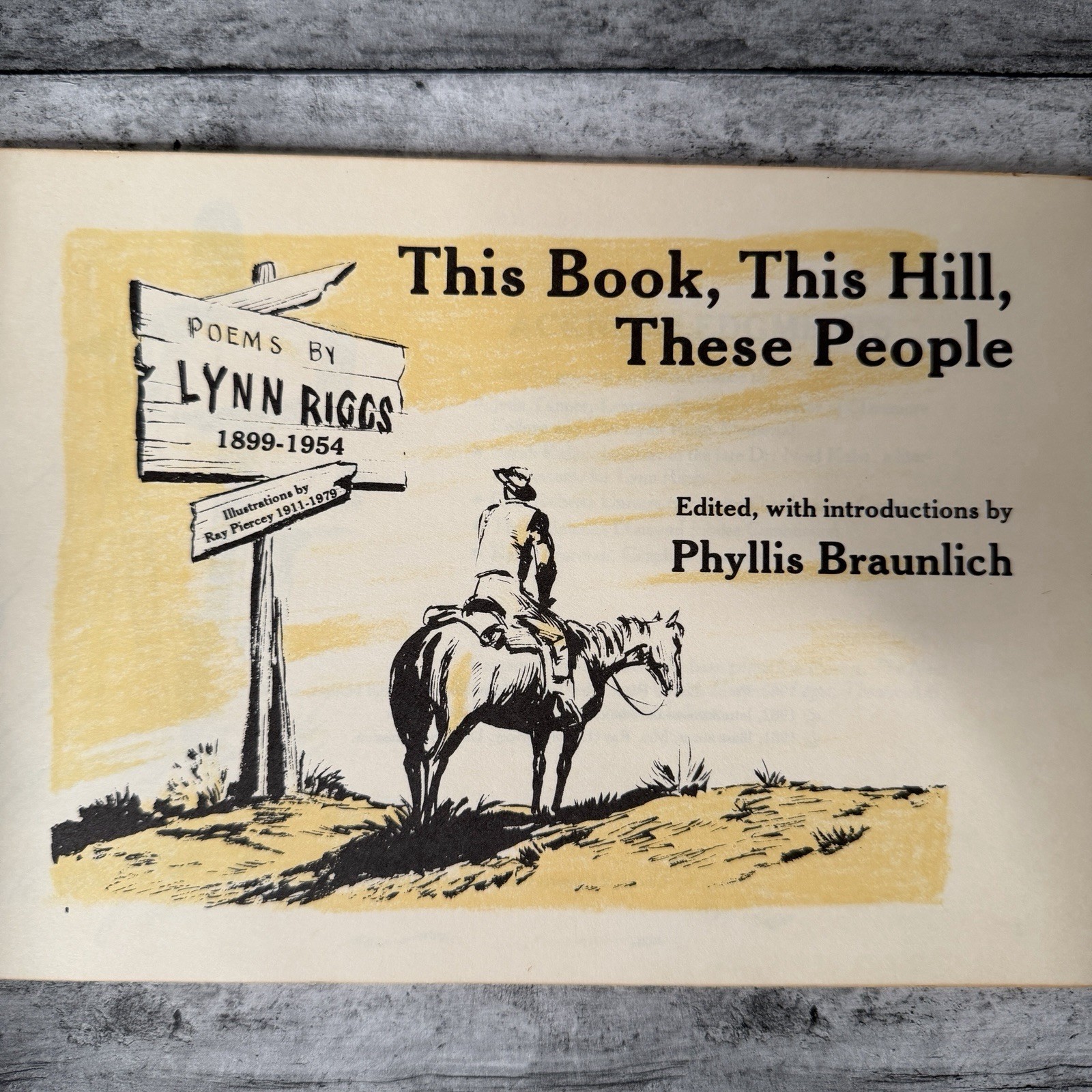 Poems by Lynn Riggs This Book This Hill These People Oklahoma Poet Ray Piercey