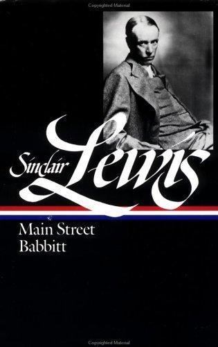 Sinclair Lewis: Main Street and Babbitt (Loa #59) by Lewis, Sinclair