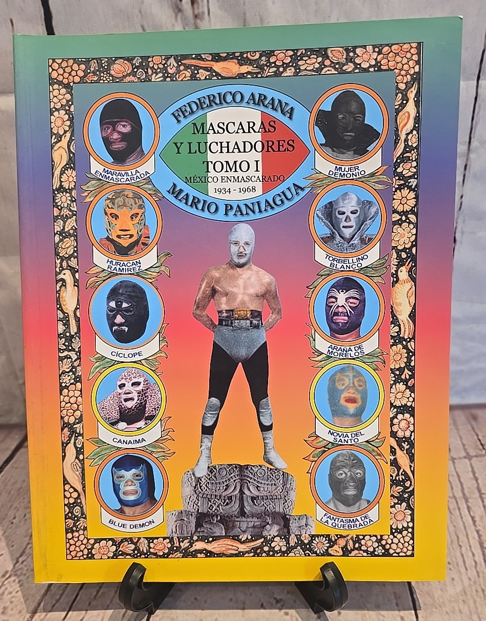 Mascaras Y Luchadores Vol I 1 Lucha Libre Book – 215 Pages – MEXICO – Mint