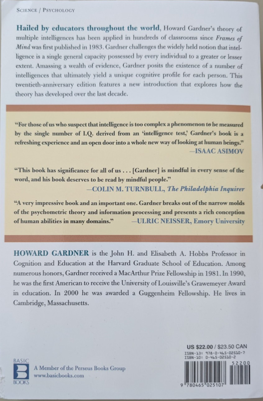 Frames of Mind: The Theory of Multiple Intelligences by Howard E Gardner