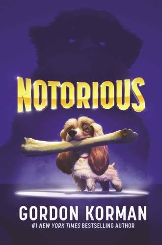 Notorious – Hardcover By Korman, Gordon – VERY GOOD