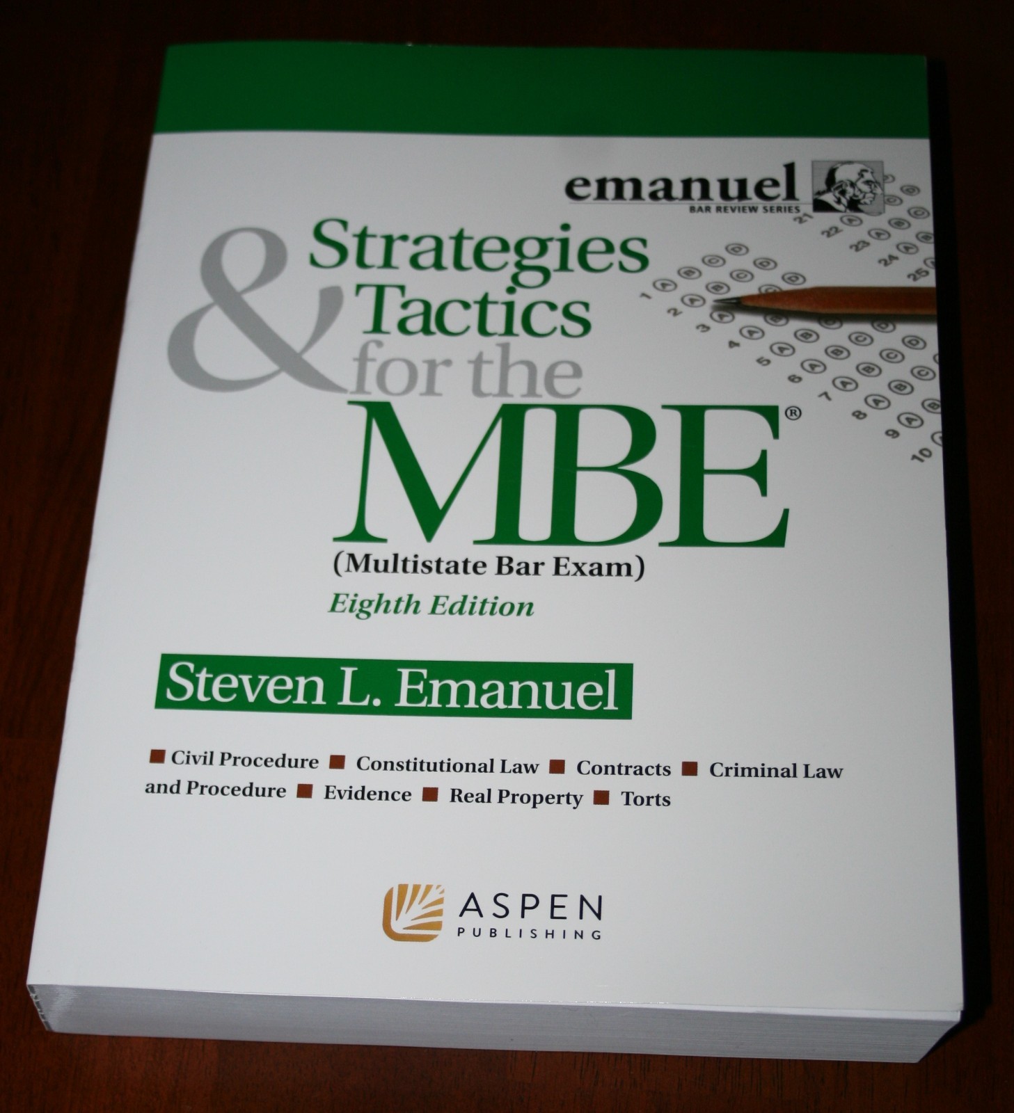 Strategies & Tactics for the MBE Eighth Edition 8 Steven L Emanuel Bar Review