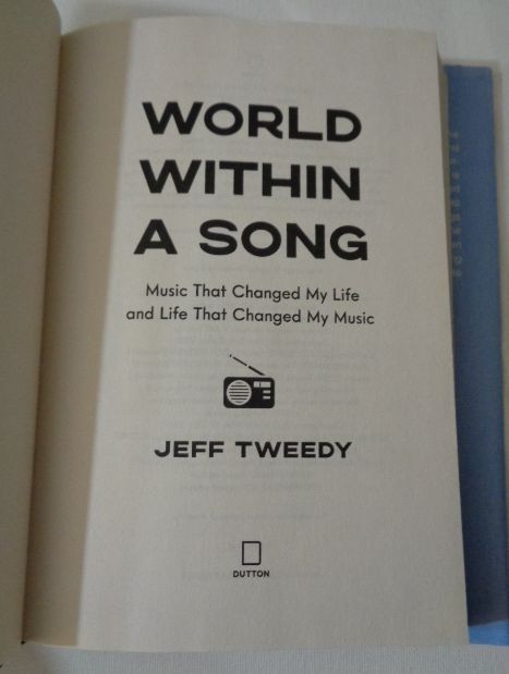 SIGNED First Edition World Within a Song by Jeff Tweedy Wilco VERY GOOD