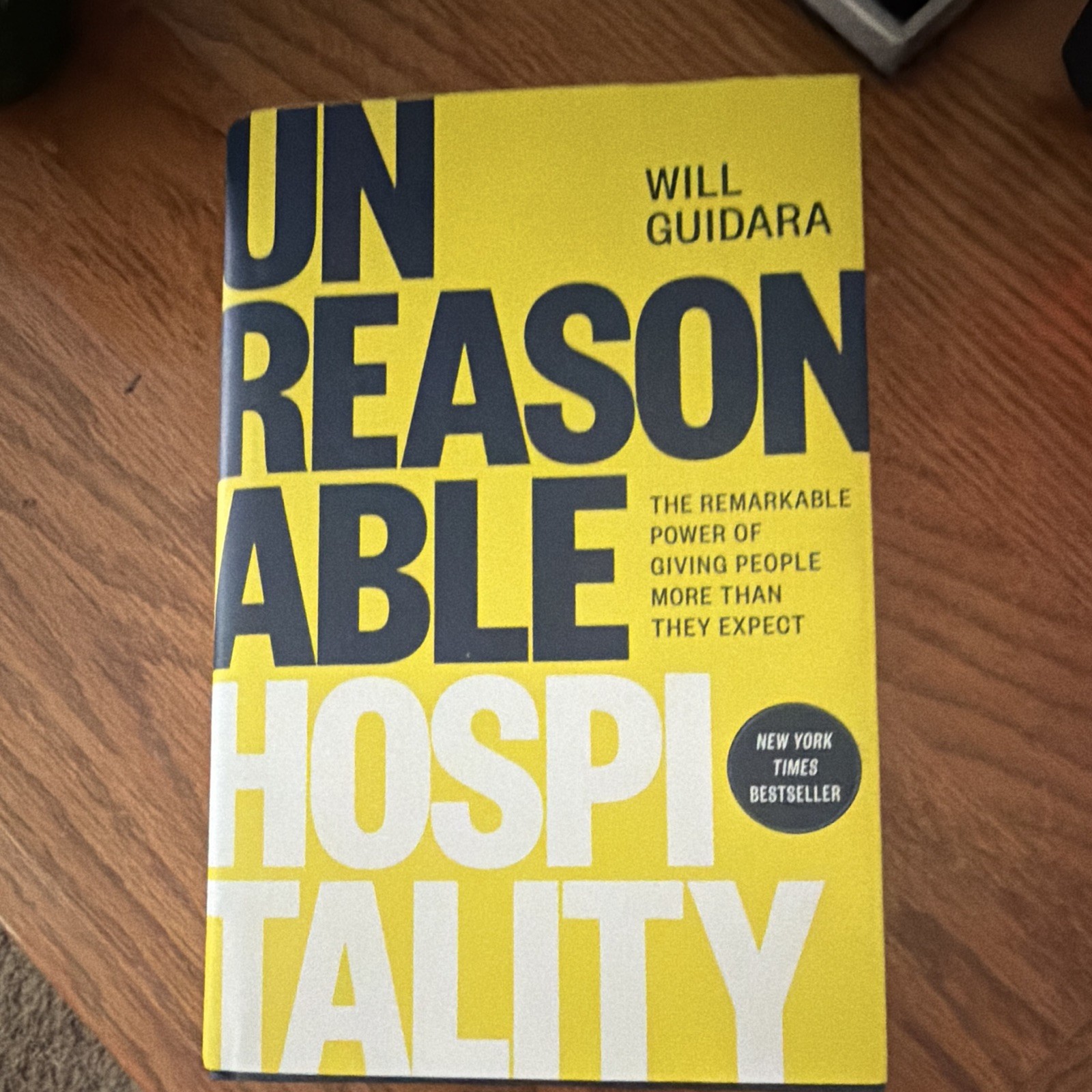 Unreasonable Hospitality Will Guidara 2022 Hardcover Dust Jacket Leadership