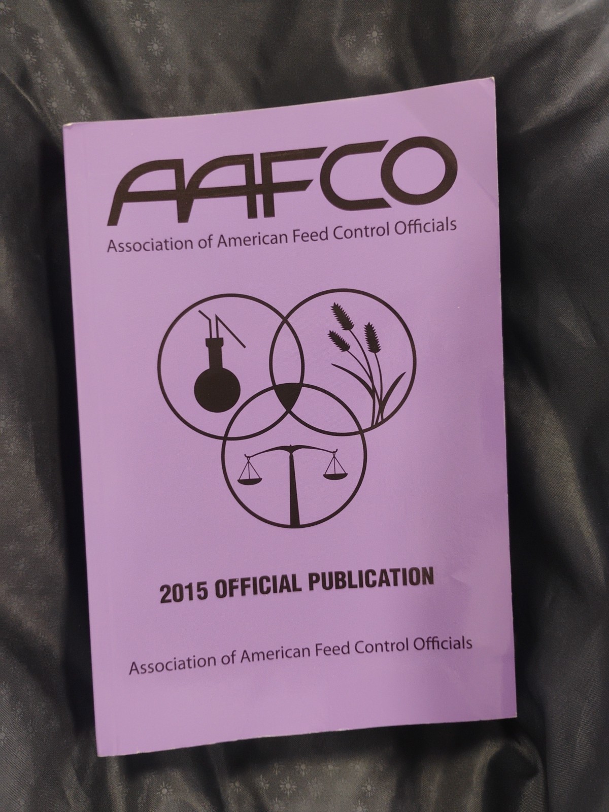 AAFCO Association of American Feed Control Officials 2015 Official Publication